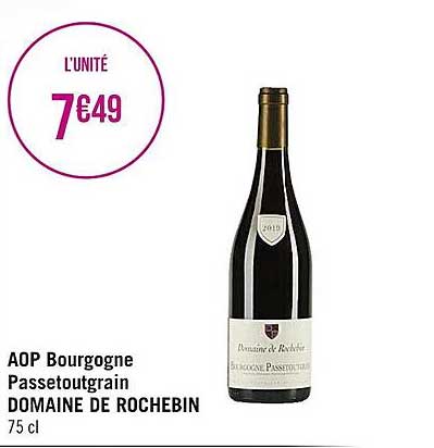 aop bourgogne passetoutgrain domaine de rochebin