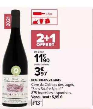 beuajolais-villages cave du château des loges "sans soufre ajouté"