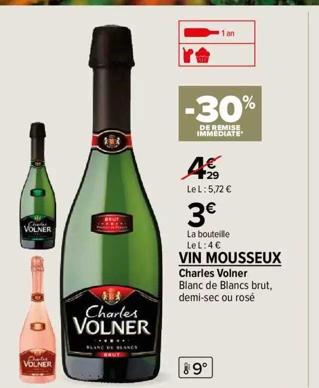 charles volner blanc de blancs brut, demi-sec ou rosé vin mousseux