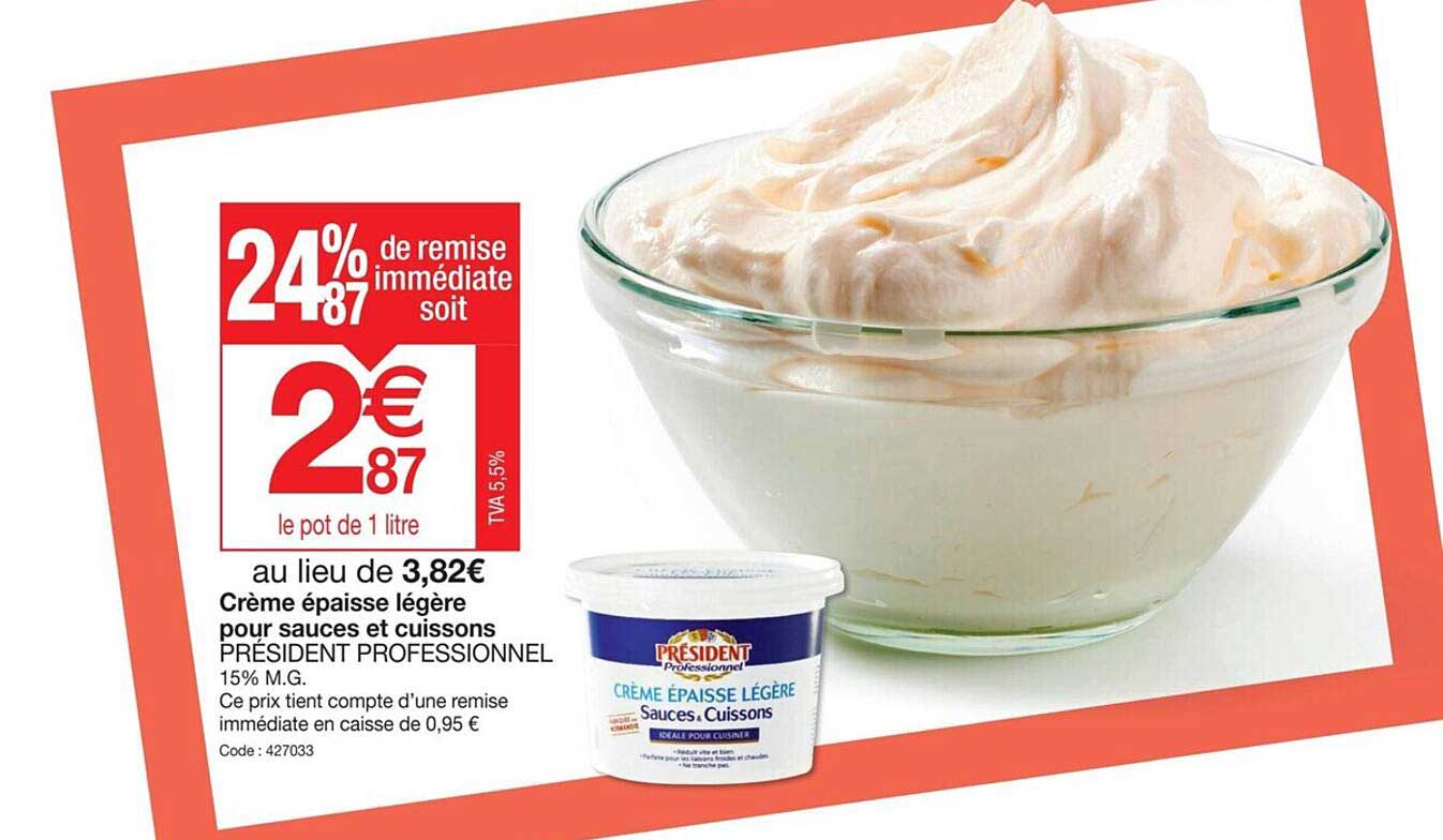 Crème épaisse Légère Pour Sauces Et Cuissons Président Professionnel