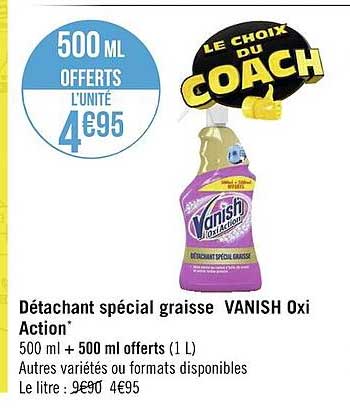 détachant spécial graisse vanish oxi action