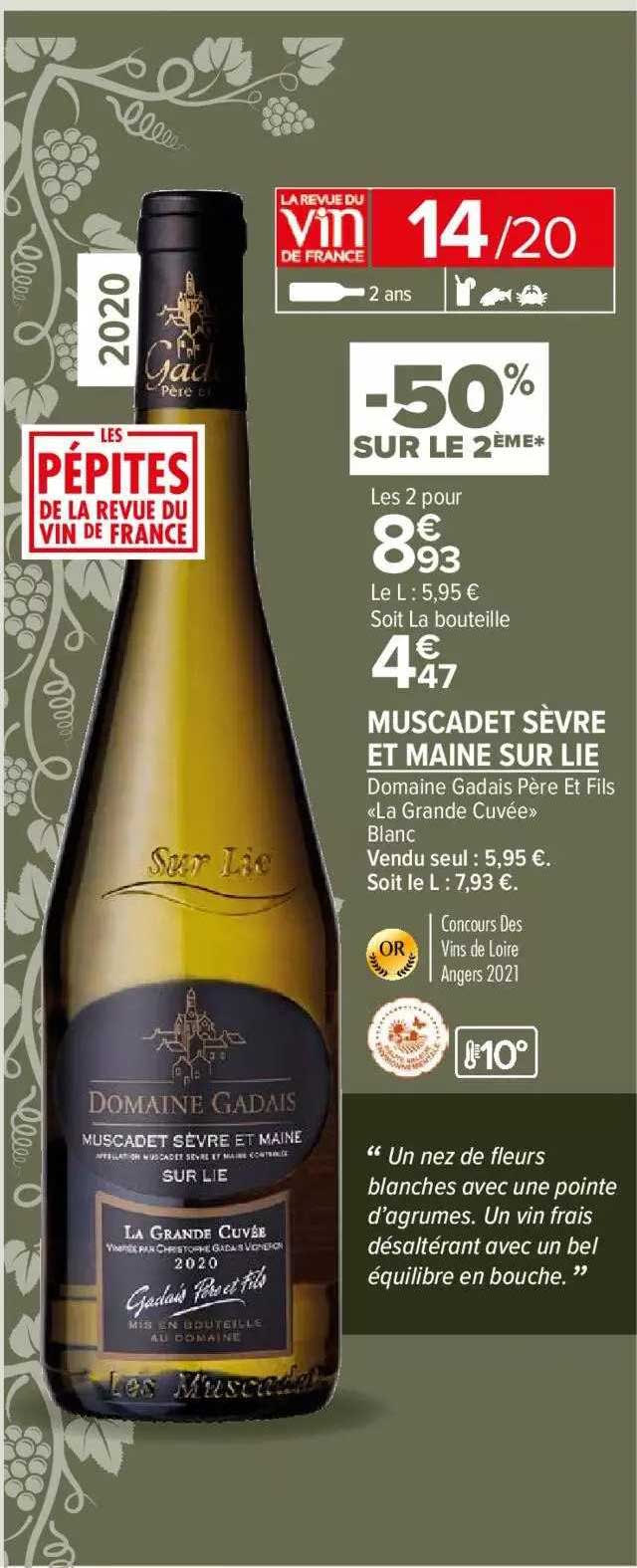domaine gadais père et fils «la grande cuvée» blanc muscadet sèvre et maine sur lie