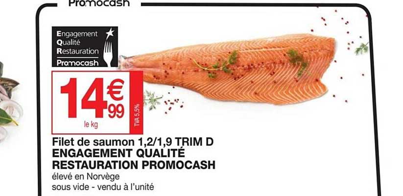 filet de saumon 1,2-1,9 trim d engagement qualité restauration promocash