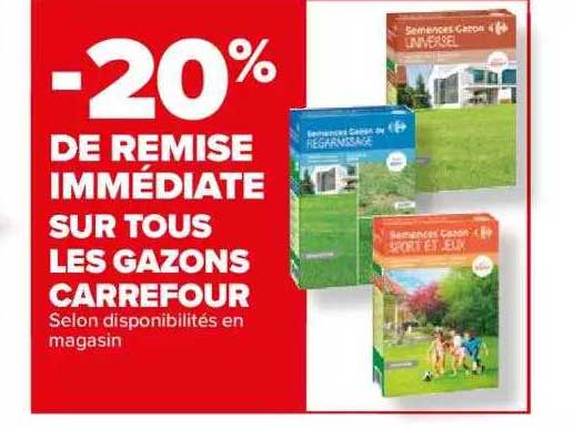 Gazons Carrefour