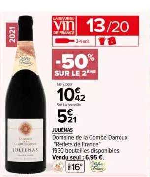 juliénas domaine de la combe darroux "reflets de france"