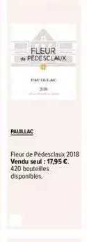 paullac fleur de pédesclaux 2018