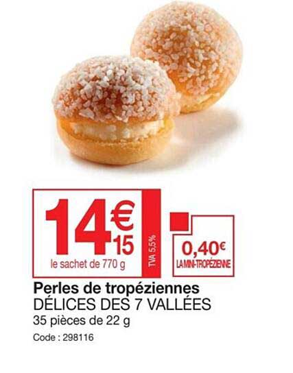 perles de tropéziennes délices des 7 vallées