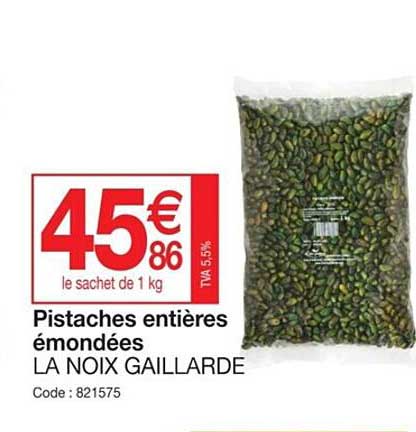 pistaches entières émondées la nois gaillarde