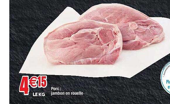 Porc : Jambon En Rouelle