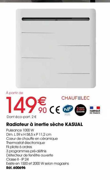 Radiateur à Inertie Sèche Kasual Chaufelec