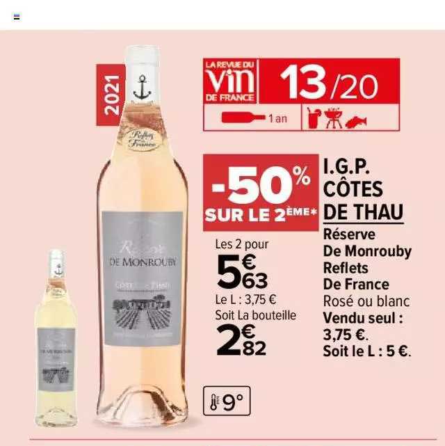 réserve de monrouby reflets de france i.g.p. côtes de thau