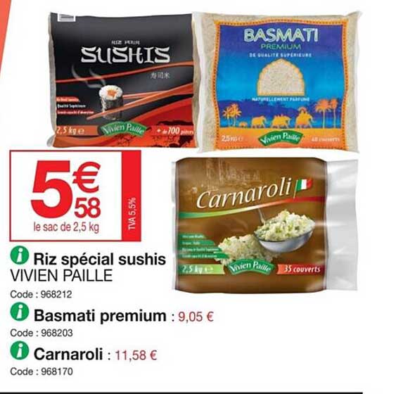riz spécial sushis vivien paille, basmati premium, carnaroli