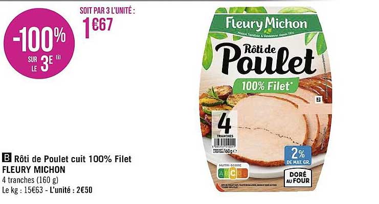rôti de poulet cuit 100% filet fleury michon