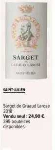 Saint-julien Sarget De Gruaud Larose 2018