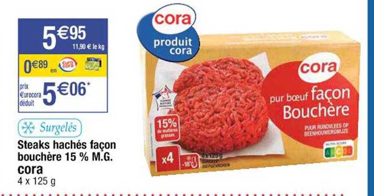 steaks hachés façon bouchère 15% m.g. cora