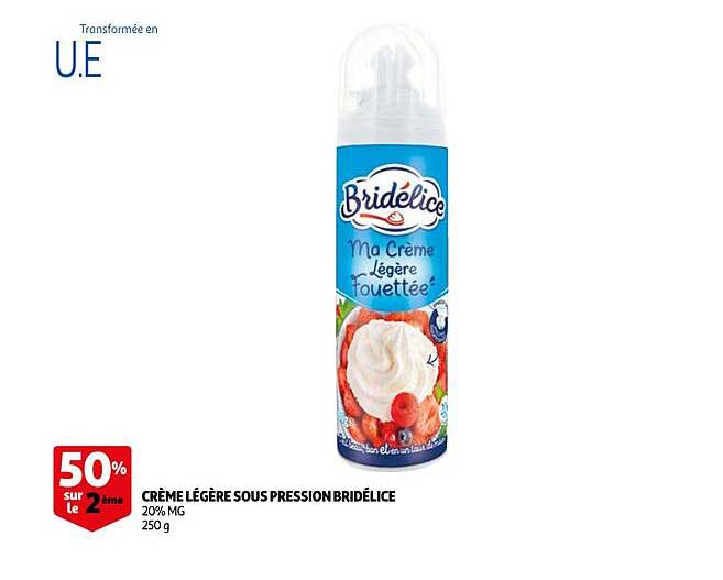 crème légère sous pression bridélice