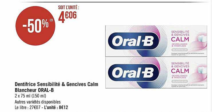 dentifrice sensibilité & gencives calm blancheur oral-b