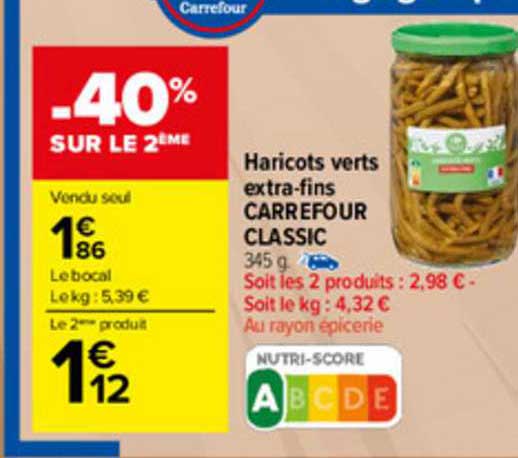 haricots verts extra-fins carrefour classic