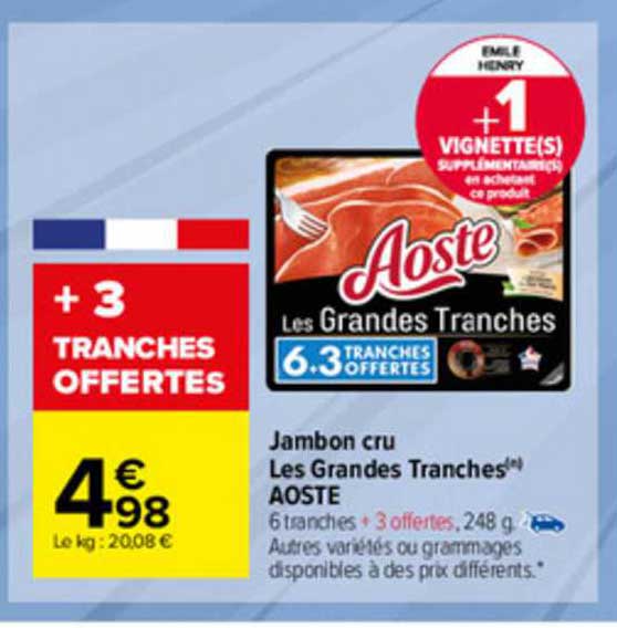 jambon cru les grandes tranches aoste