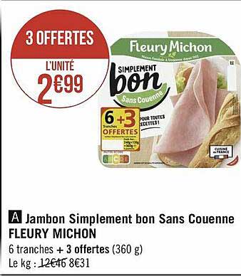 jambon simplement bon sans couenne fleury michon