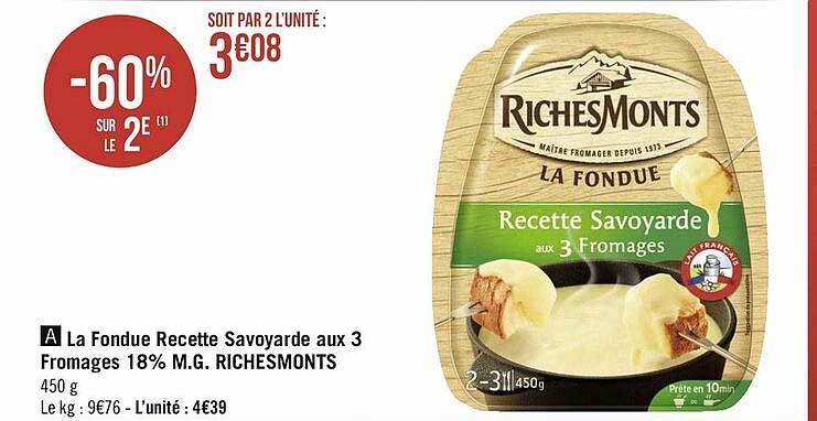 la fondue recette savoyarde aux 3 fromages 18% m.g. richesmonts
