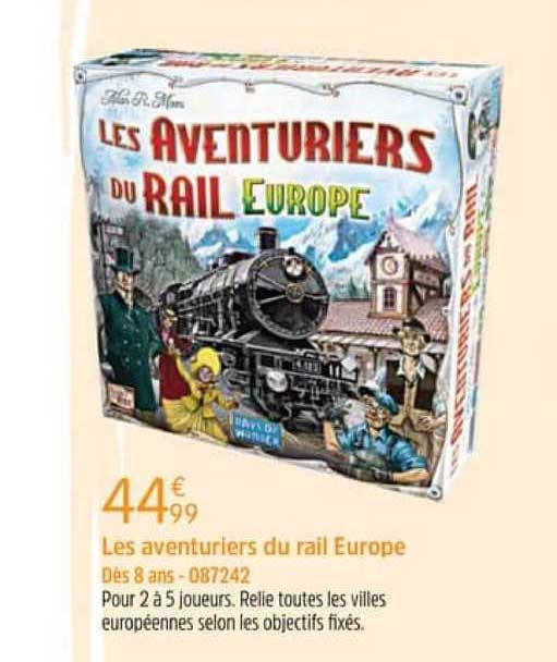 les aventuriers du rail europe