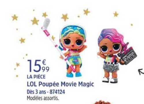 lol poupée movie magic