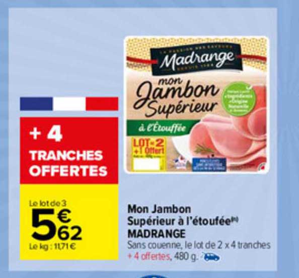 mon jambon supérieur à l'étoufée madrange