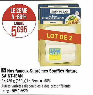 nos fameux supremes soufflés nature saint-jean