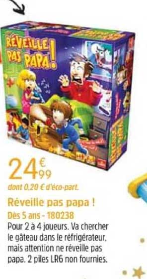 réveille pas papa !