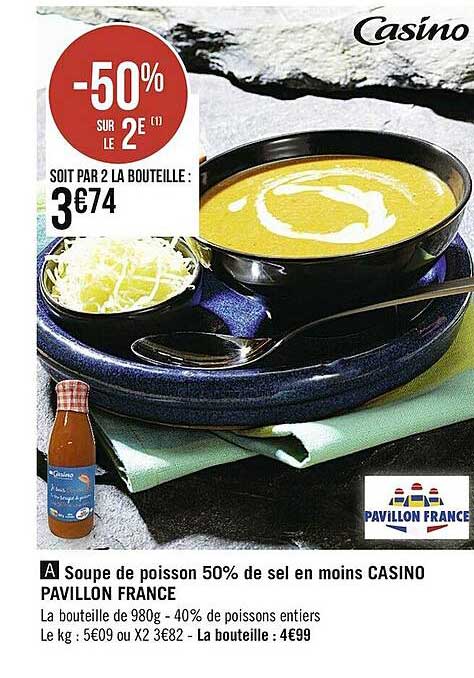 soupe de poisson 50% de sel en moins casino pavillon france