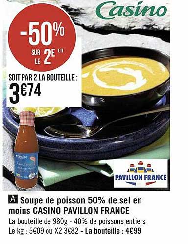 soupe de poisson 50% de sel en moins casino pavillon france