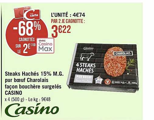 steaks hachés 15% m.g. pur bœuf charolais façon bouchère surgelés casino