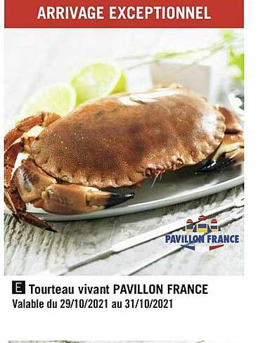 tourteau vivant pavillon france