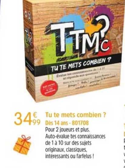 tu te mets combien ?