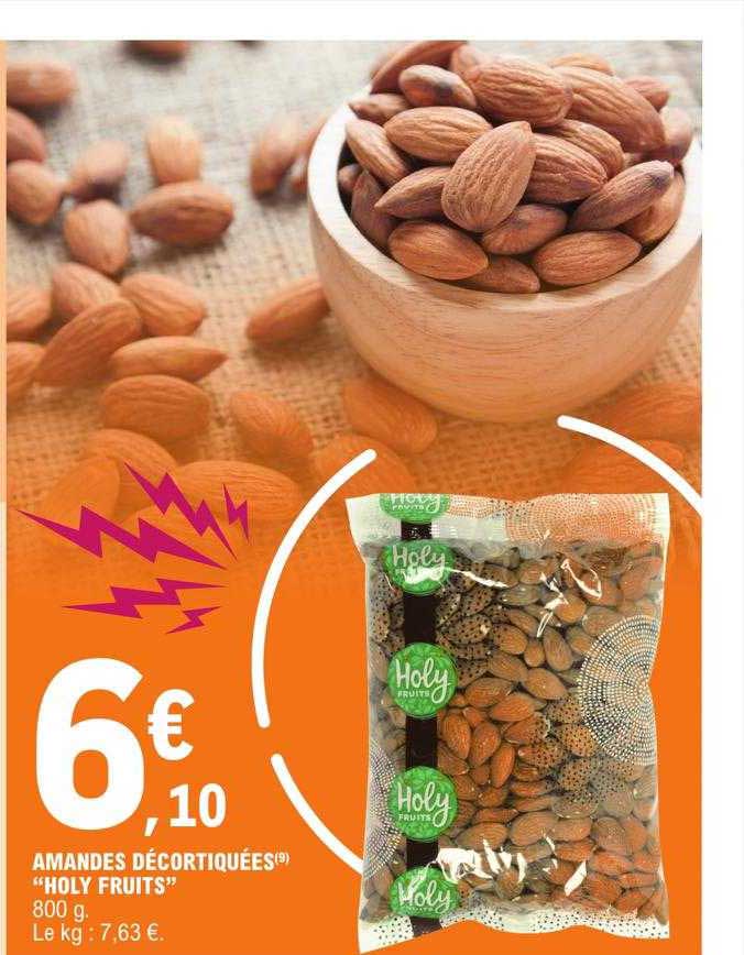 amandes décortiquées "holy fruits"