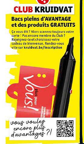 bacs pleins  d'avantage et des produits gratuits