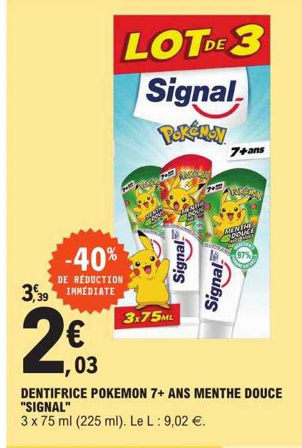dentifrice pokémon 7+ ans menthe douce "signal"