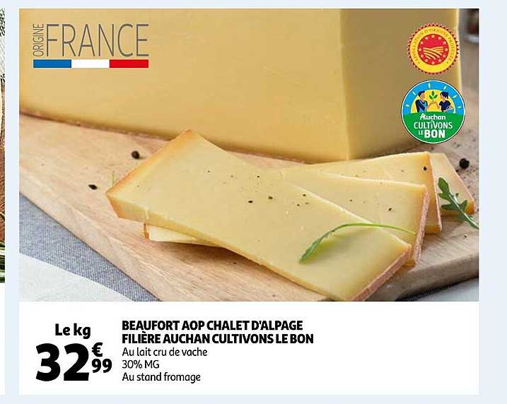 beaufort aop chalet d'alpage filière auchan cultivons le bon