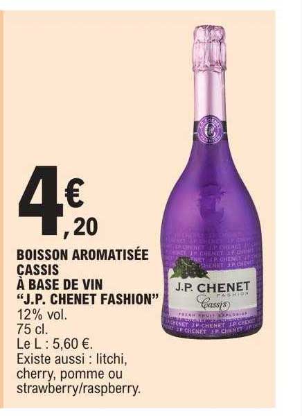 boisson aromatisée cassis à base de vin "j.p. chenet fashion"