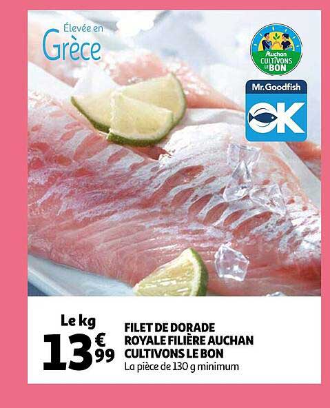 filet de dorade royale filière auchan cultivons le bon