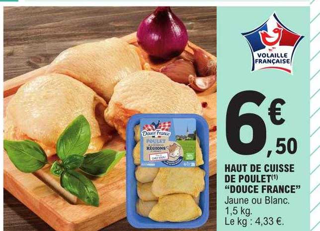 Haut De Cuisse De Poulet "douce France"