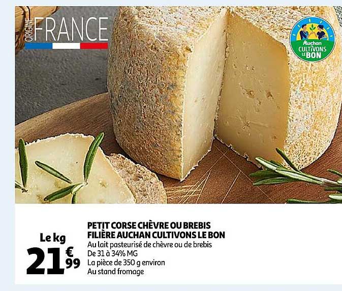 petit corse chèvre ou brebis filière auchan cultivons le bon