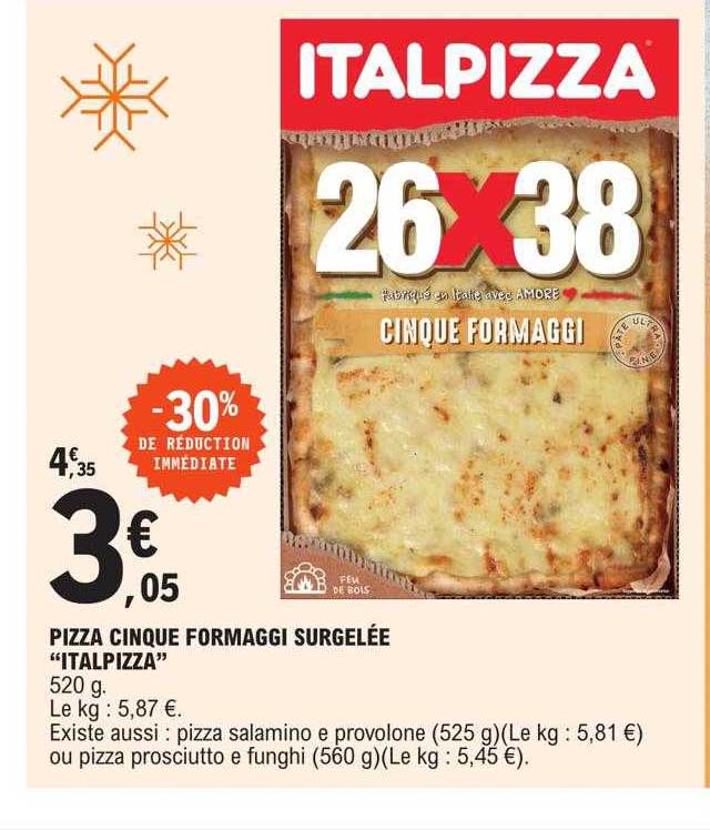 pizza cinque formaggi surgelée "italpizza"