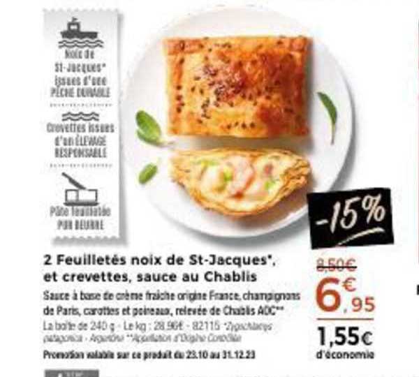 2 feuilletés noix de st-Jacques et crevettes, sauce au chablis