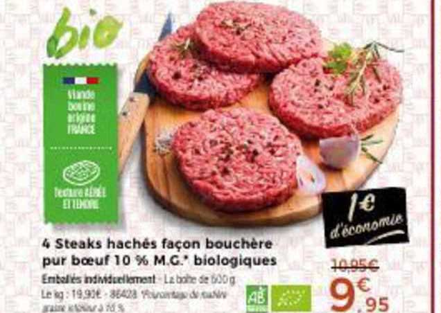4 steaks hachés façon bouchère pur bœuf 10% m.g. biologiques