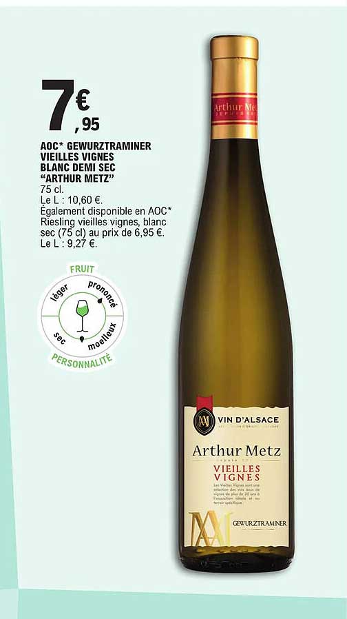 aoc gewurztraminer vieilles vignes blanc demi sec "arthur metz"