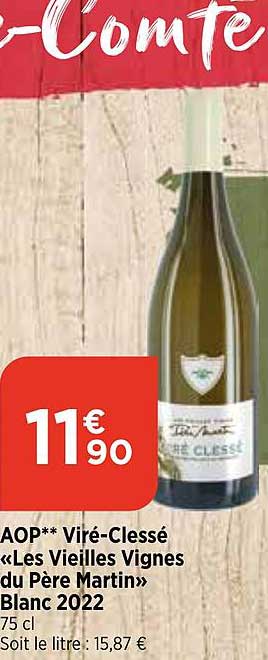 aop viré-clessé "les vieilles vignes blanc 2022