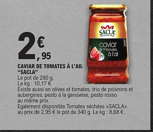 caviar de tomates à l'ail "sacla"