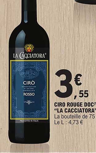 ciro rouge doc "la cacciatora"